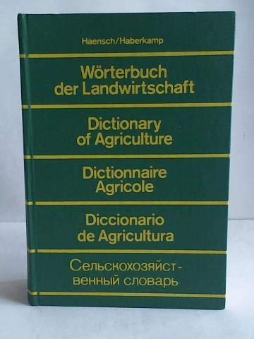DICTIONARY OF AGRICULTURE German-English- French- Spanish- Russian Books