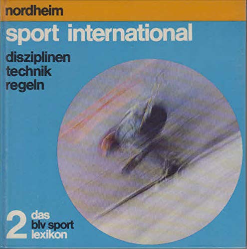 Das BLV-Sportlexikon, 2: Sport international: Disziplinen, Technik, Regeln Books