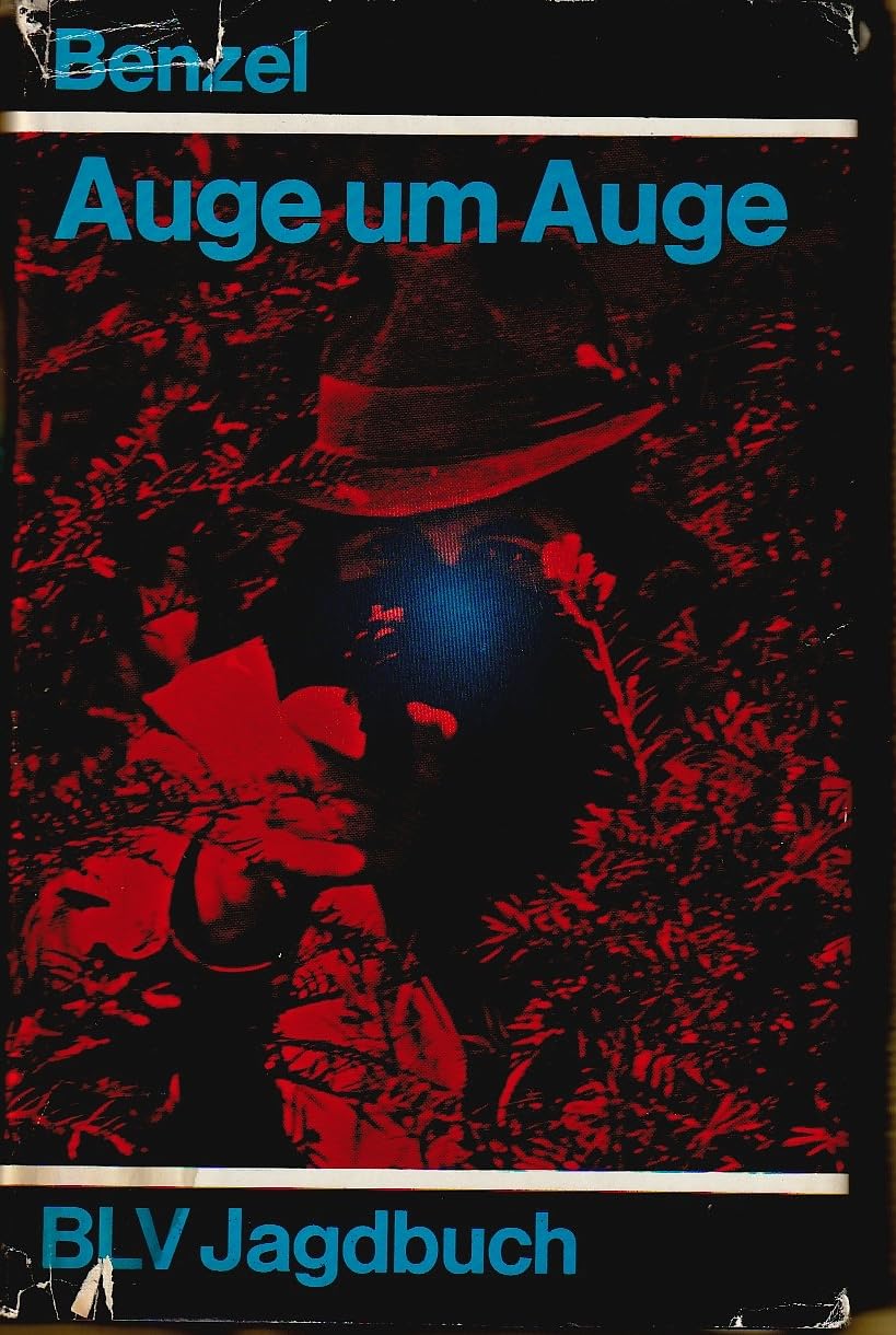 Auge um Auge. Im Kampf gegen Wilderer und Forstfrevler book