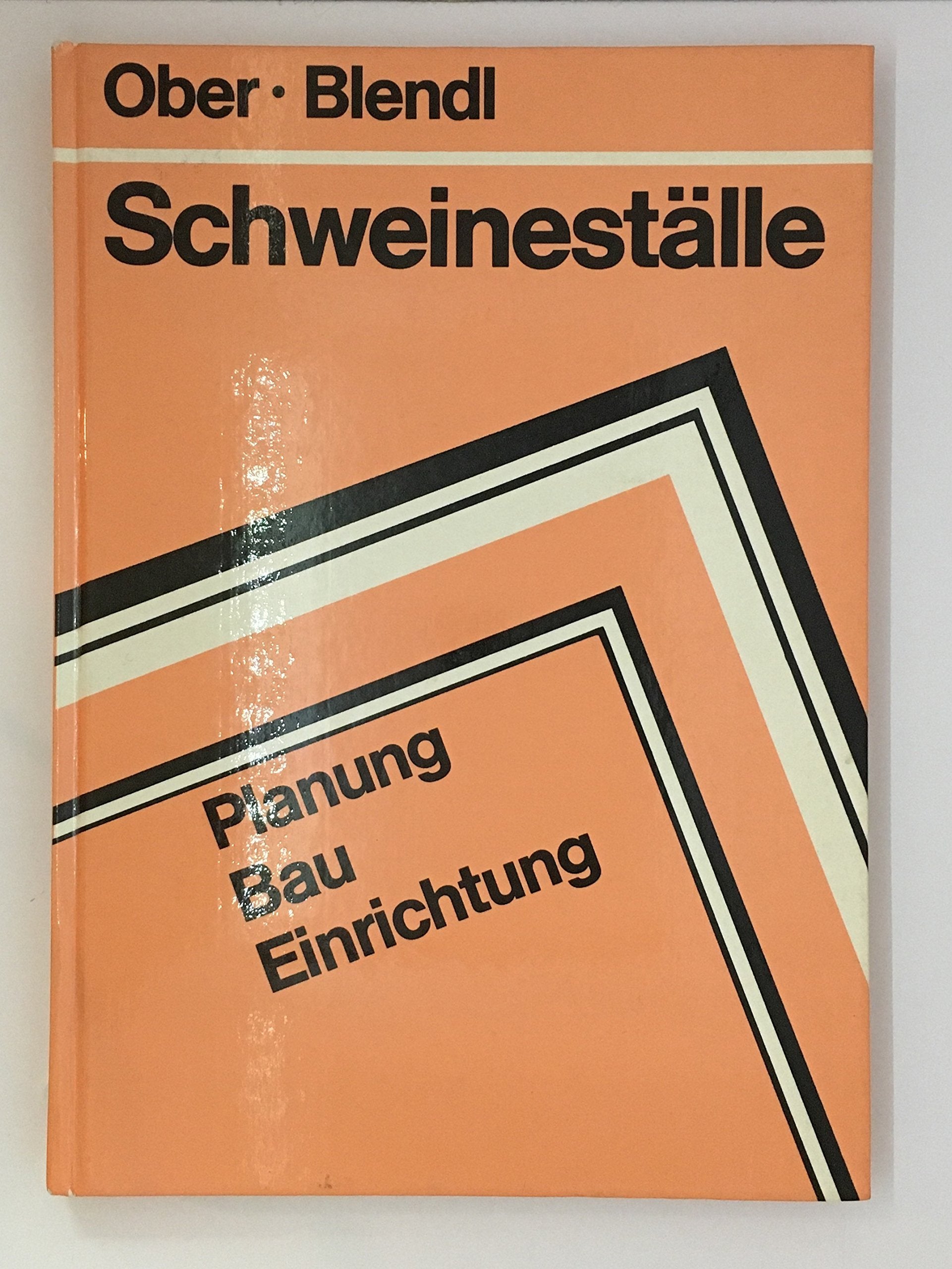 Schweineställe. Planung, Bau, Einrichtung Books