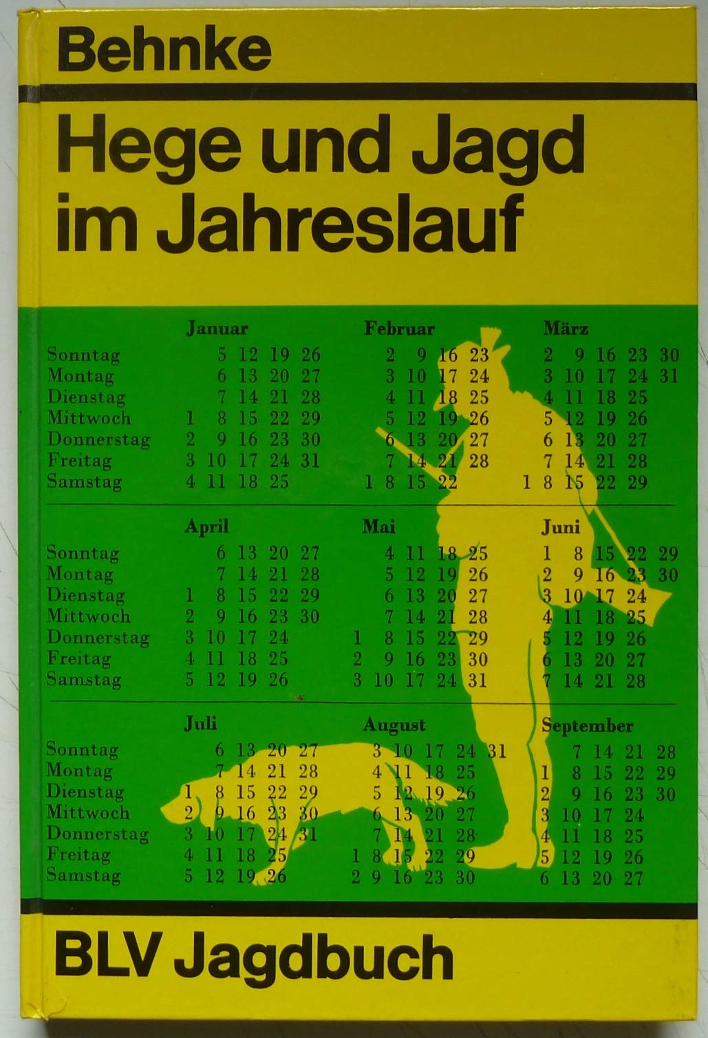 Hege und Jagd im Jahreslauf. book