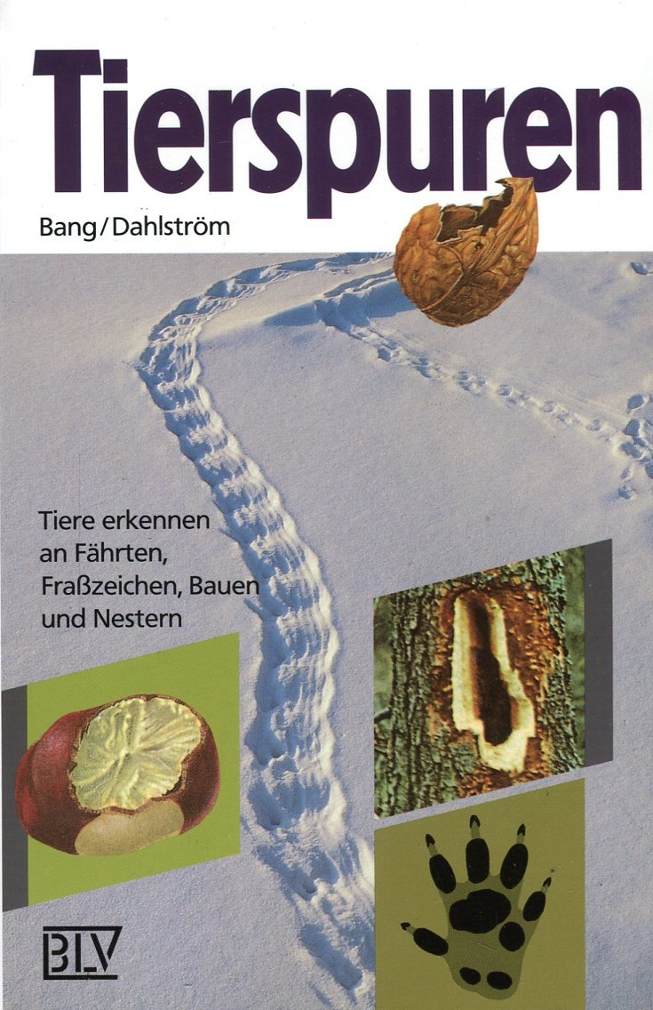 Tierspuren. (6673 368). Tiere erkennen an Fährten, Fraßzeichen, Bauen und Nestern Pets