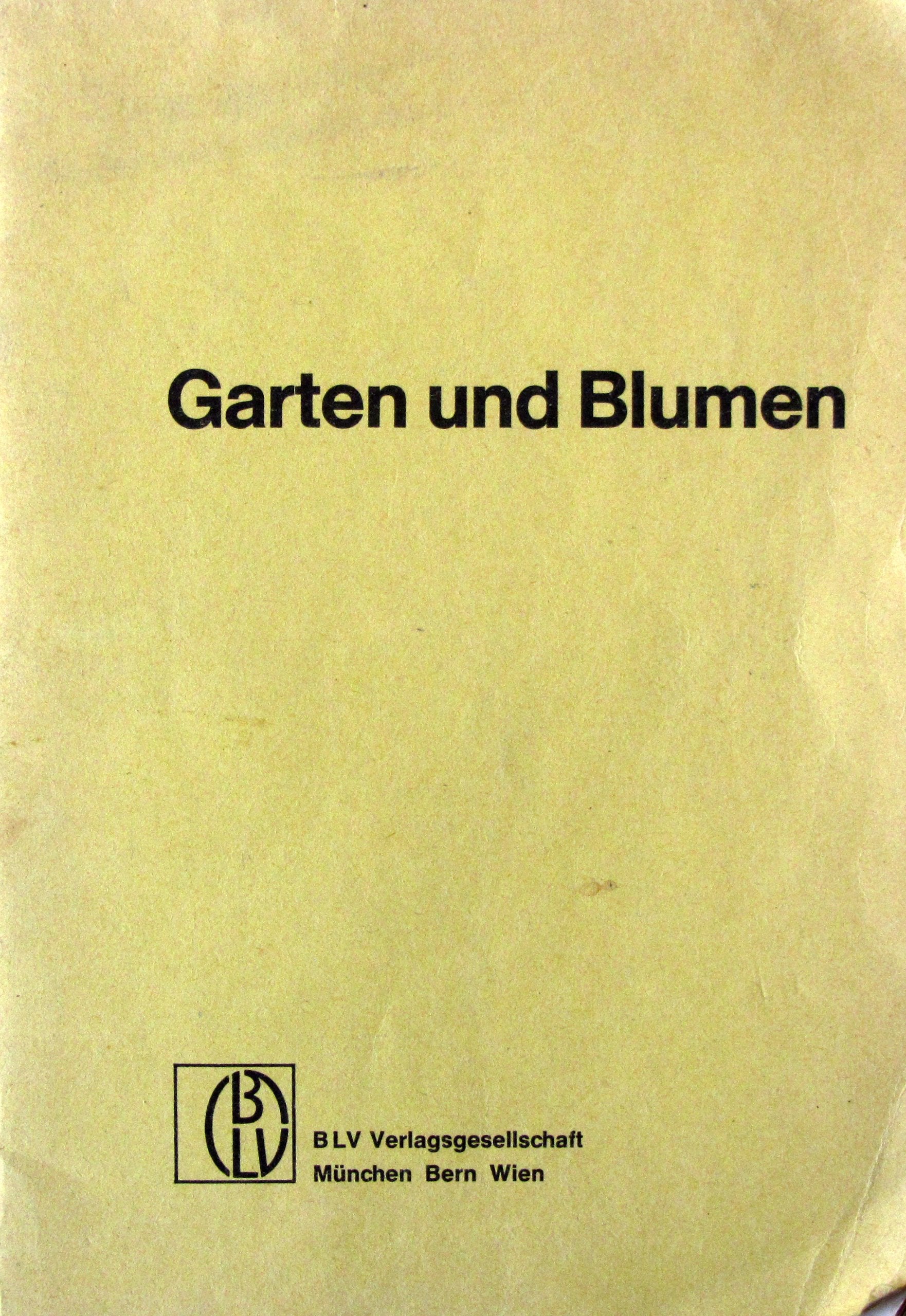 Garten und Blumen - Boden und Pflanzenkunde - Gartenbau (Sonderdruck zu "Mein Haushalt gut geführt".) Books