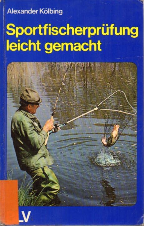Sportfischerprüfung leicht gemacht. Books