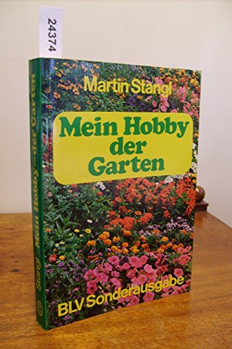 Mein Hobby der Garten Leisure, Home & Garden
