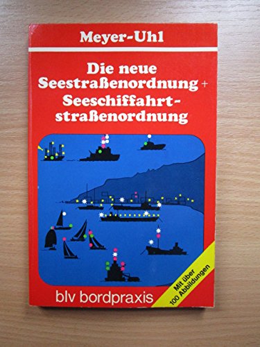 Die neue Seestraßenordnung und Seeschiffahrtsstraßenordnung Books
