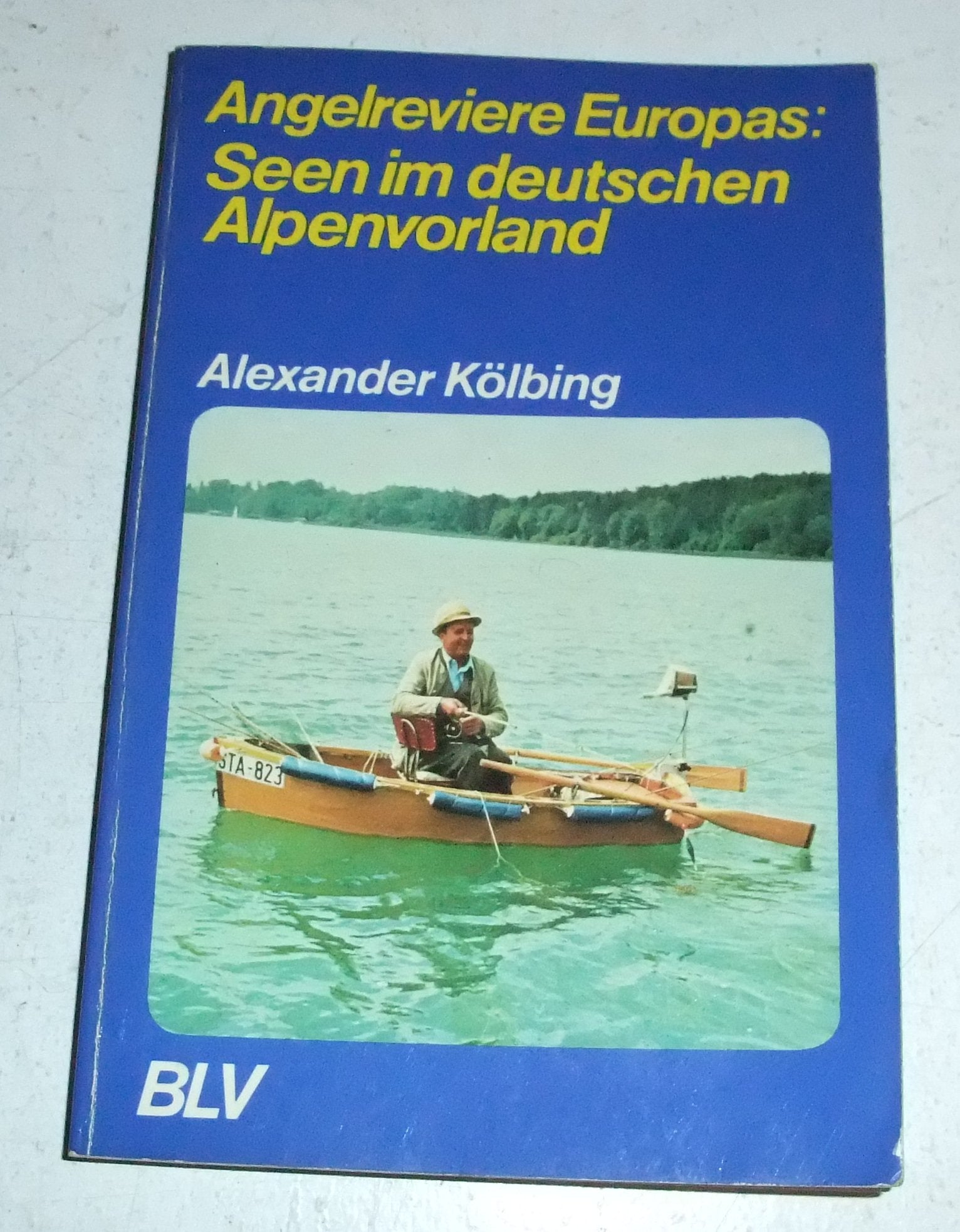 Angelreviere Europas: Seen im deutschen Alpenvorland Books
