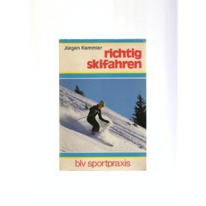 richtig skifahren blv sportpraxis Leisure & Fun