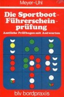 Die Sportboot - Führerscheinprüfung. Amtliche Prüfbogen mit Antworten Law
