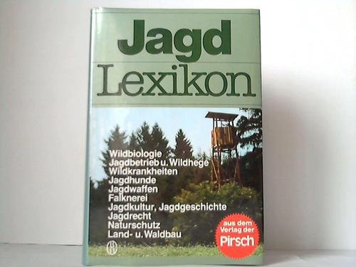 Jagdlexikon. - Berrens, Karl u.a. Pets