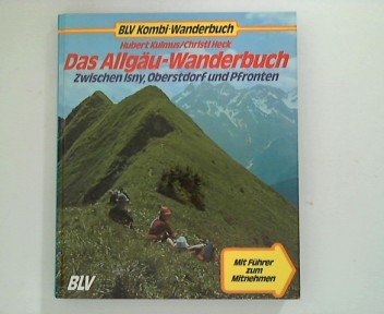 Product Image: Das Allgäu-Wanderbuch. Zwischen Isny, Oberstdorf und Pfronten