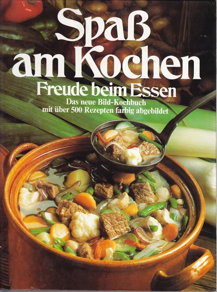 Product Image: Spaß am Kochen - Freude beim Essen