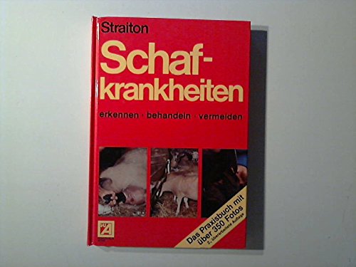 Schafkrankheiten. Erkennen, behandeln, vermeiden Medicine