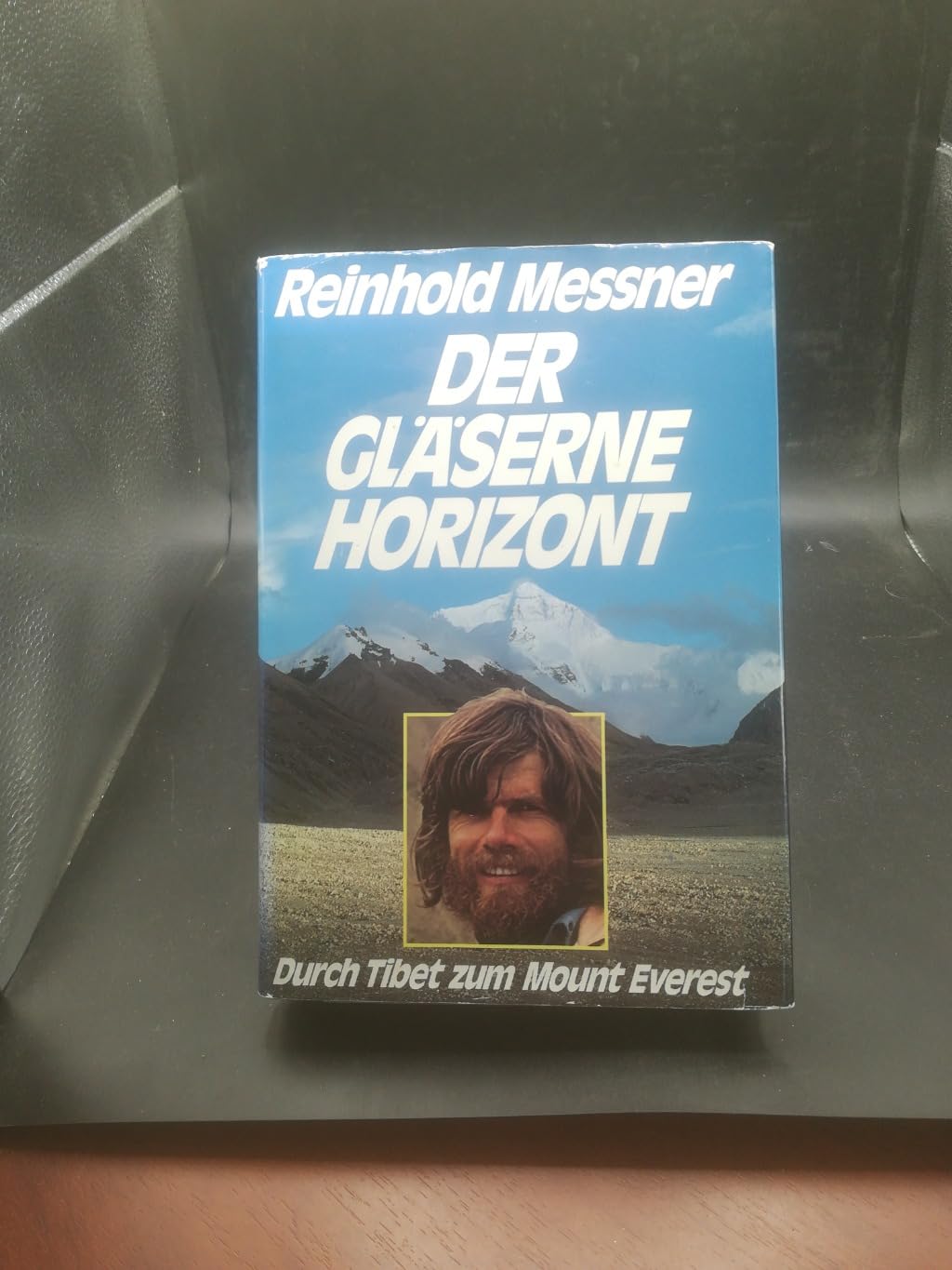 Der gläserne Horizont: Durch Tibet zum Mount Everest Leisure & Fun