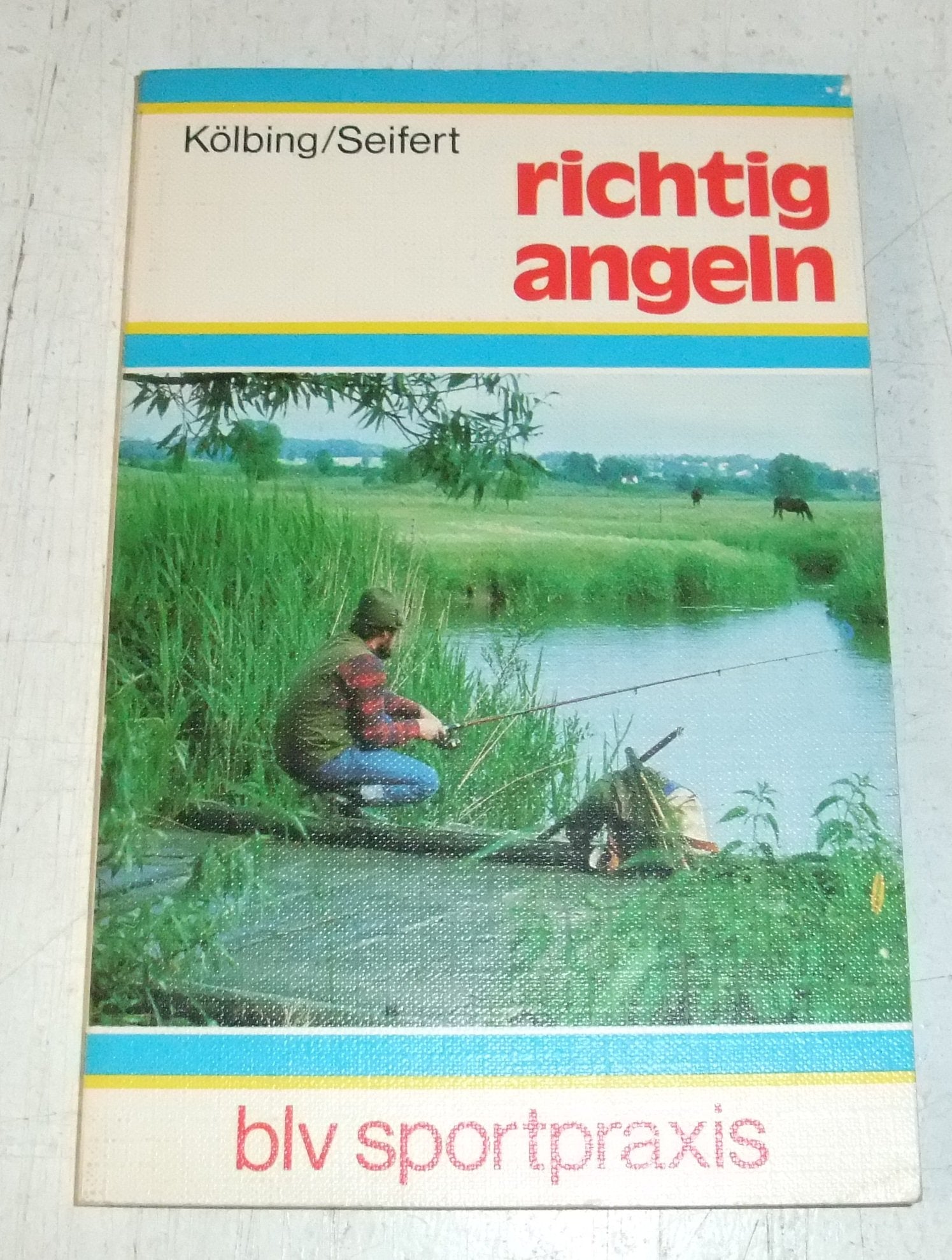 Richtig angeln (7096 798) Leisure & Fun
