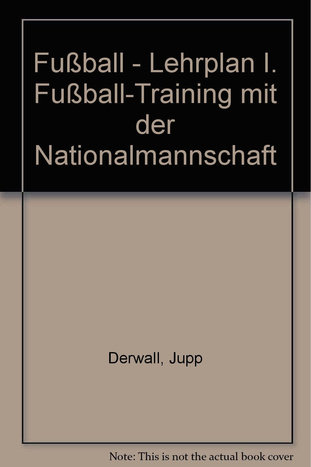 Product Image: Fu"balltraining mit der Nationalmannschaft