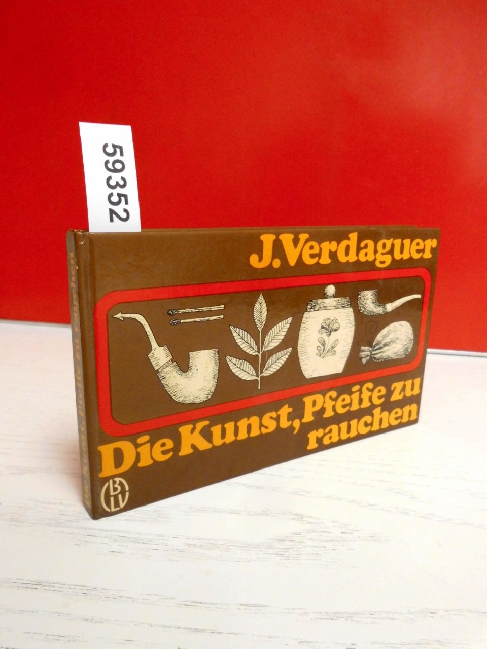 Die Kunst, Pfeife zu rauchen Cooking & Enjoying
