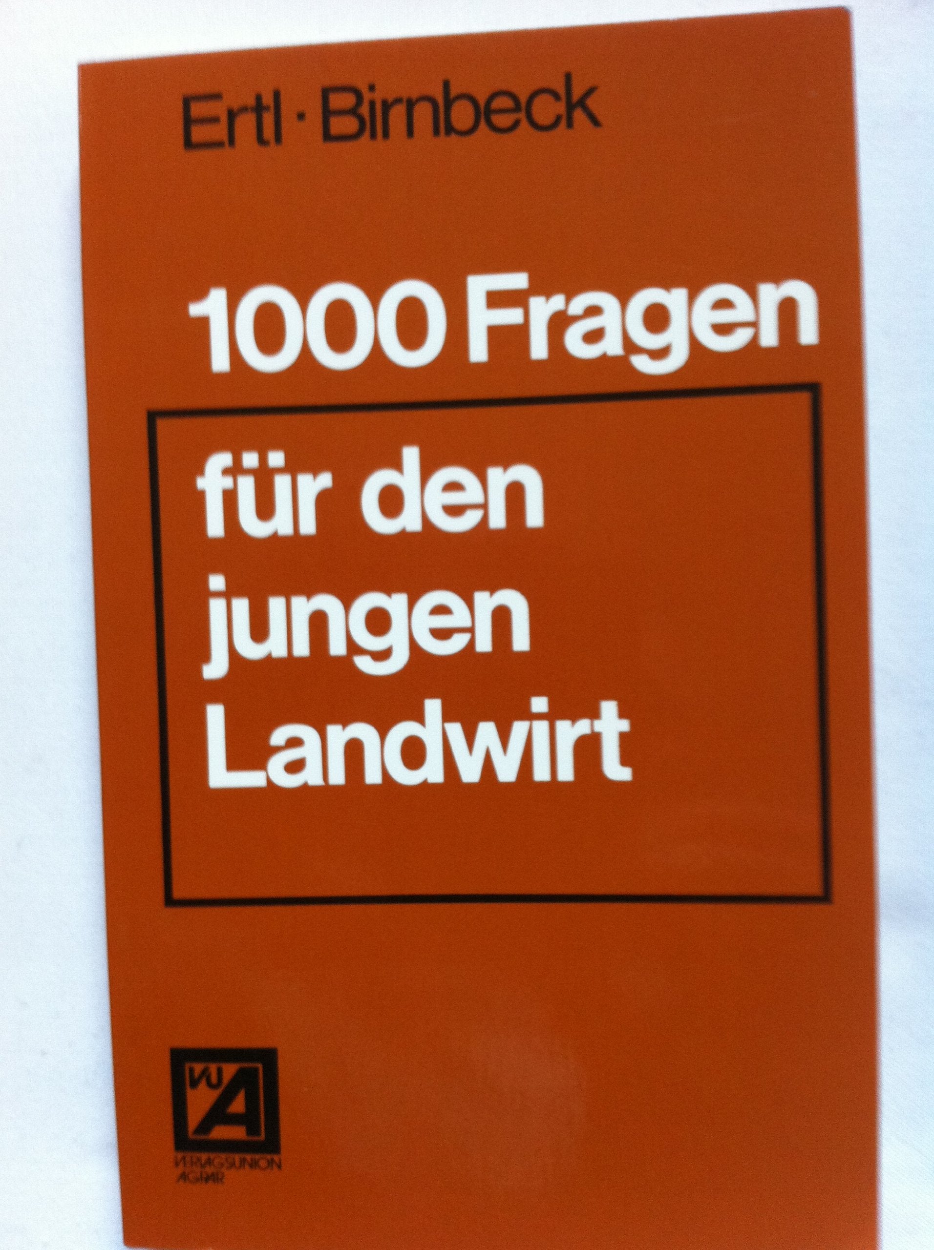 1000 Fragen für den jungen Landwirt Natural Sciences