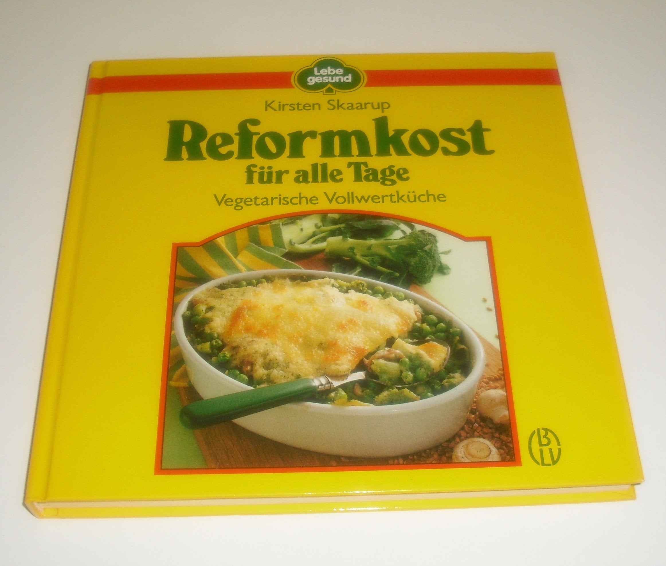 Reformkost für alle Tage (5509 963). Vegetarische Vollwertküche Leisure, Home & Garden