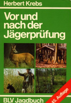 Vor und nach der Jägerprüfung Leisure & Fun Books