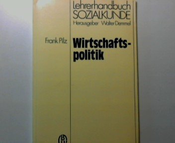 Wirtschaftspolitik. Lehrerhandbuch Sozialkunde Books