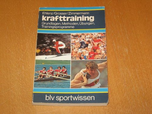 Product Image: Krafttraining. Grundlagen, Methoden, Übungen, Trainingsprogramme