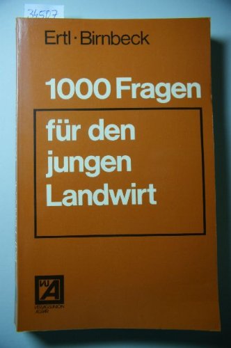 1000 Fragen für den jungen Landwirt Natural Sciences