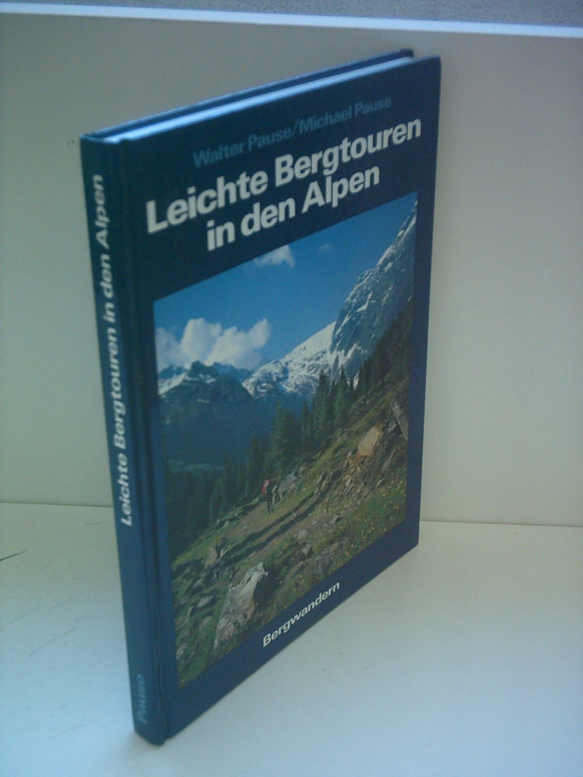 Leichte Bergtouren in den Alpen Hiking & Cycling