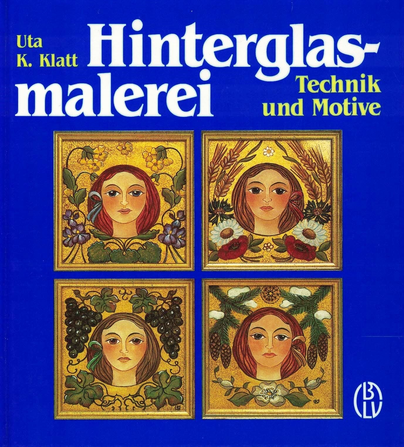 Hinterglasmalerei. Technik und Motive Hobbies & Crafts