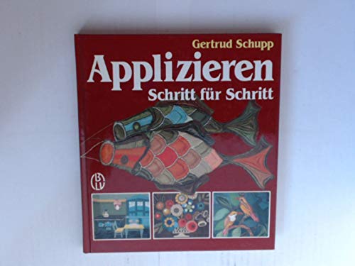 Applizieren Schritt für Schritt. Technik und Modelle Business & Technology