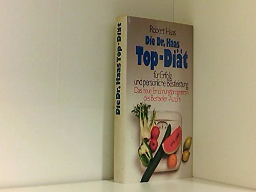 Doktor Haas Top-Diät für Erfolg und persönliche Bestleistung Health, Nutrition & Fitness
