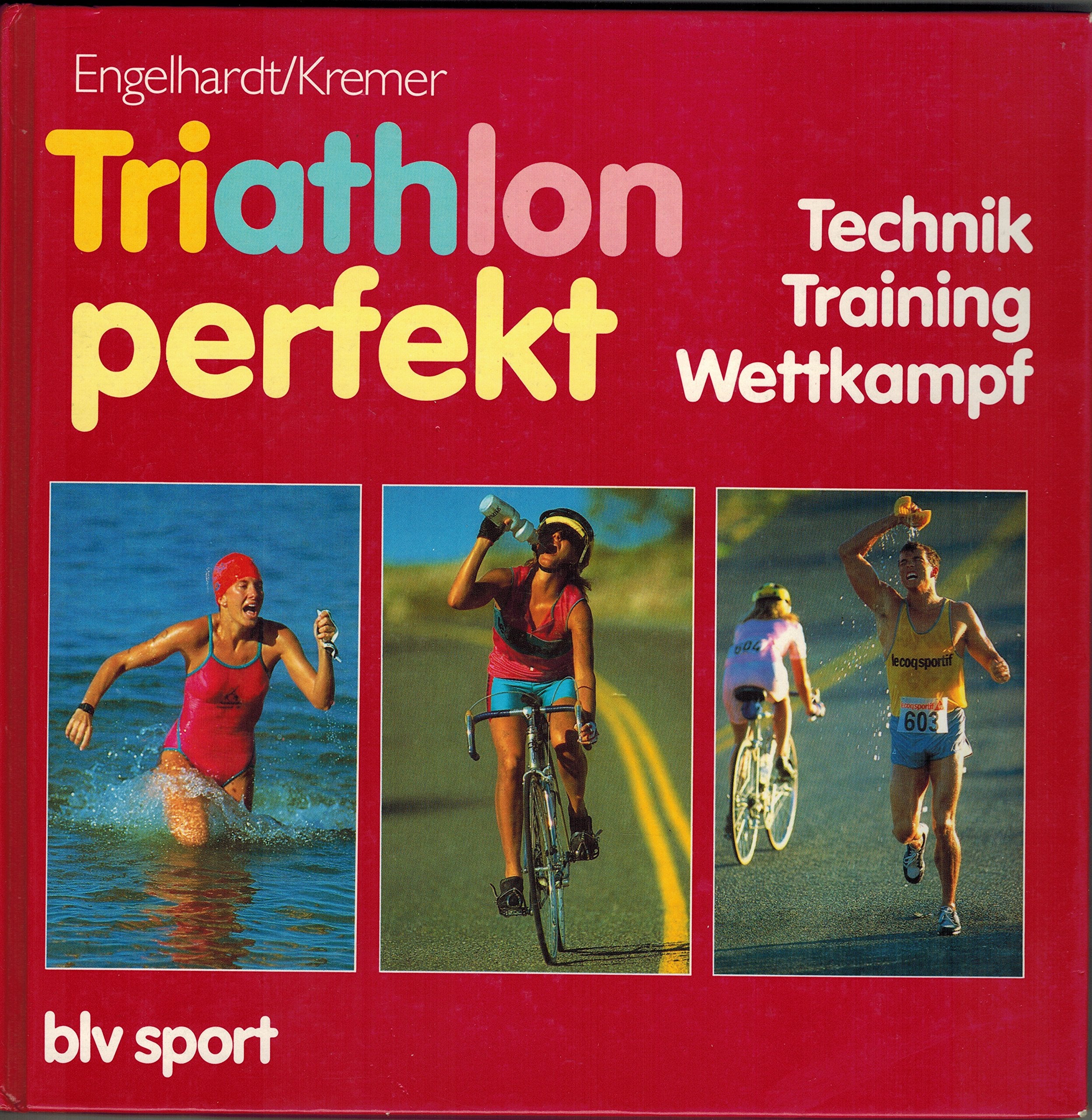 Triathlon perfekt. Technik, Training, Wettkampf Leisure & Fun