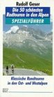 Die fünfzig schönsten Radtouren in den Alpen Hiking & Cycling