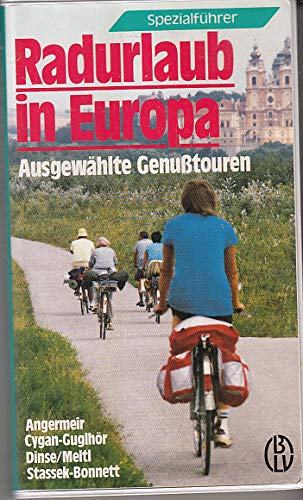Radwandern in Europa Hiking & Cycling