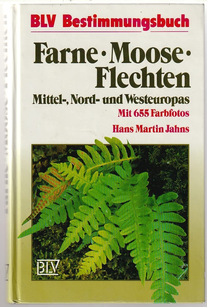 Farne, Moose, Flechten: Mittel-, Nord- und Westeuropas Natural Sciences