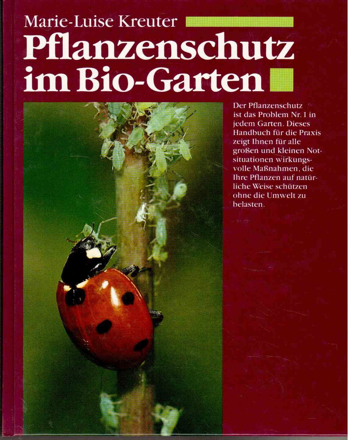 Pflanzenschutz im Bio- Garten Medicine