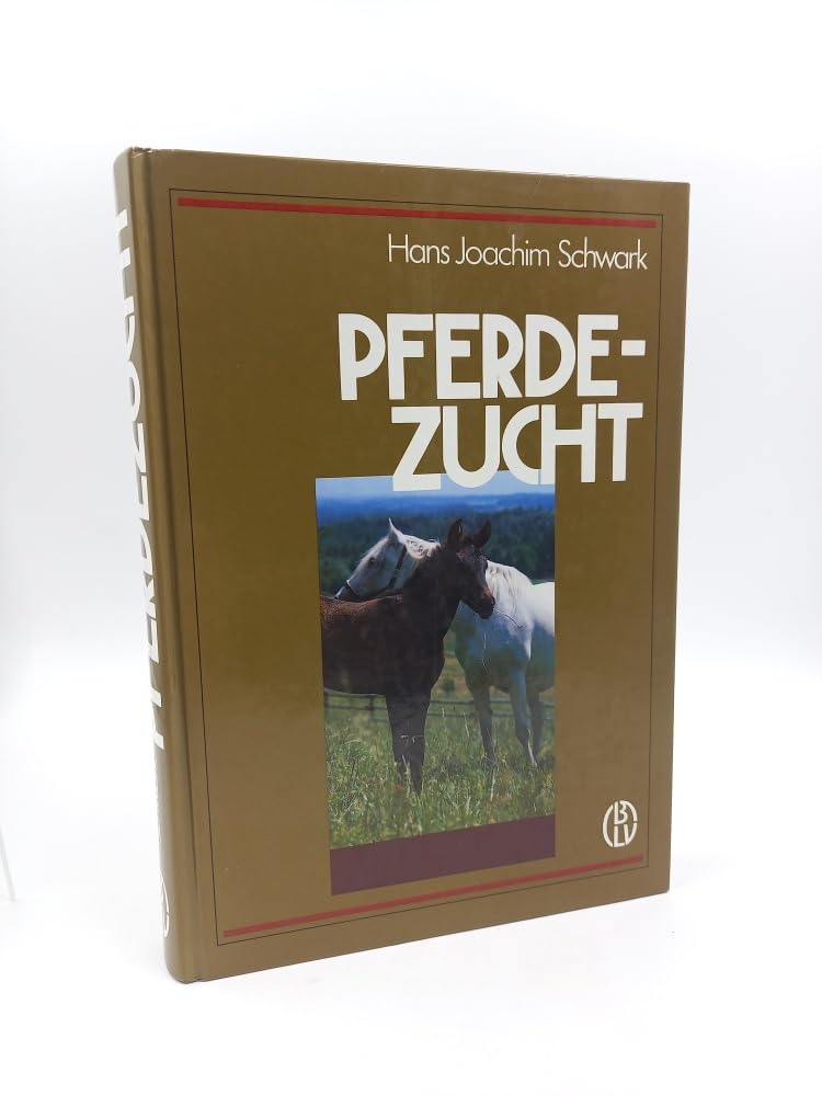 Pferdezucht. Ein Fachbuch für Pferdezüchter und -sportler Natural Sciences