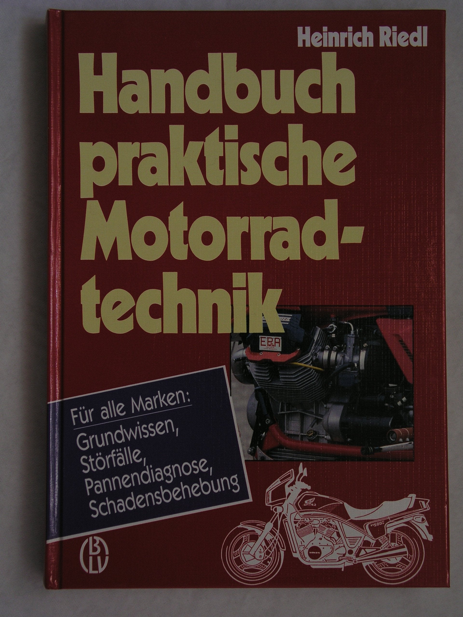 Handbuch praktische Motorradtechnik Business & Technology