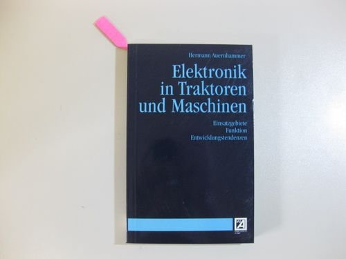 Elektronik in Traktoren und Maschinen Business & Technology