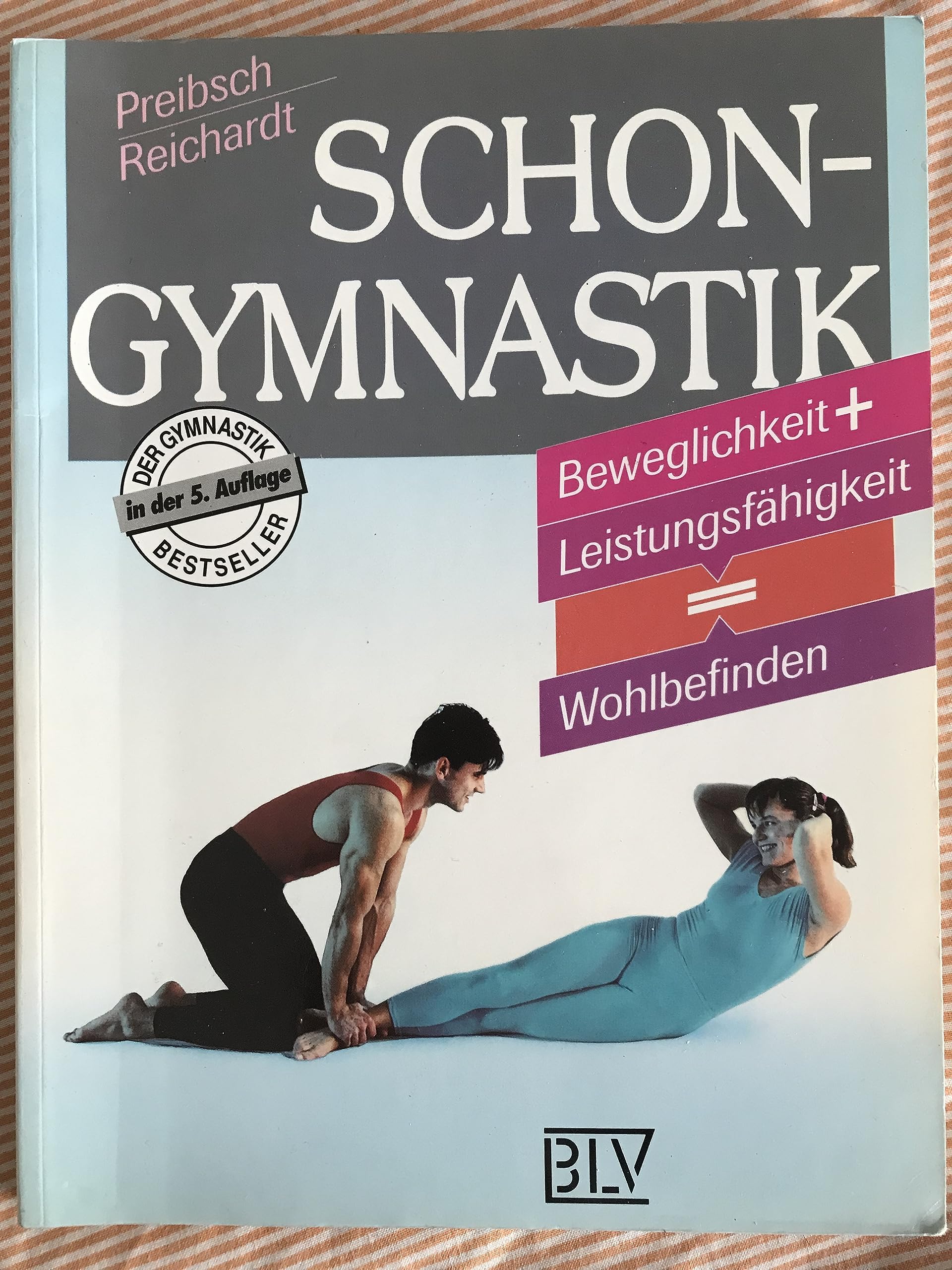 Schongymnastik. Beweglichkeit und Leistungsfähigkeit gleich Wohlbefinden Leisure & Fun