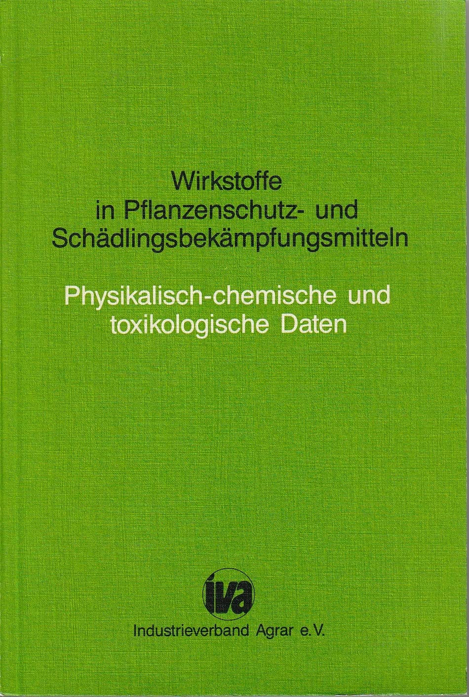 Wirkstoffe in Pflanzenschutzmitteln und Schädlingsbekämpfungsmitteln Garden & Plants
