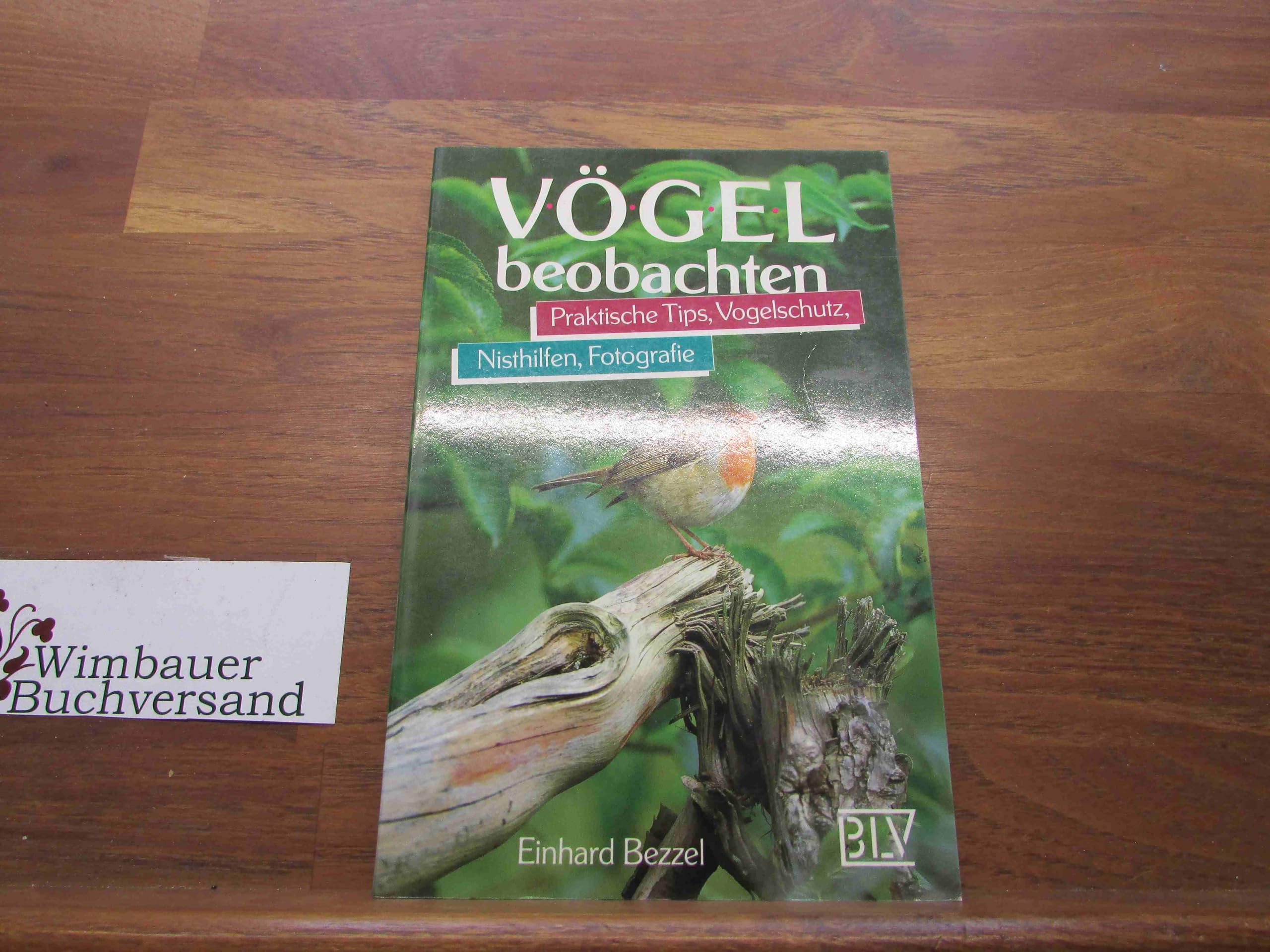 Vögel beobachten. ( Ab 12 J.). Praktische Tips, Vogelschutz, Nisthilfen, Fotografie Pets