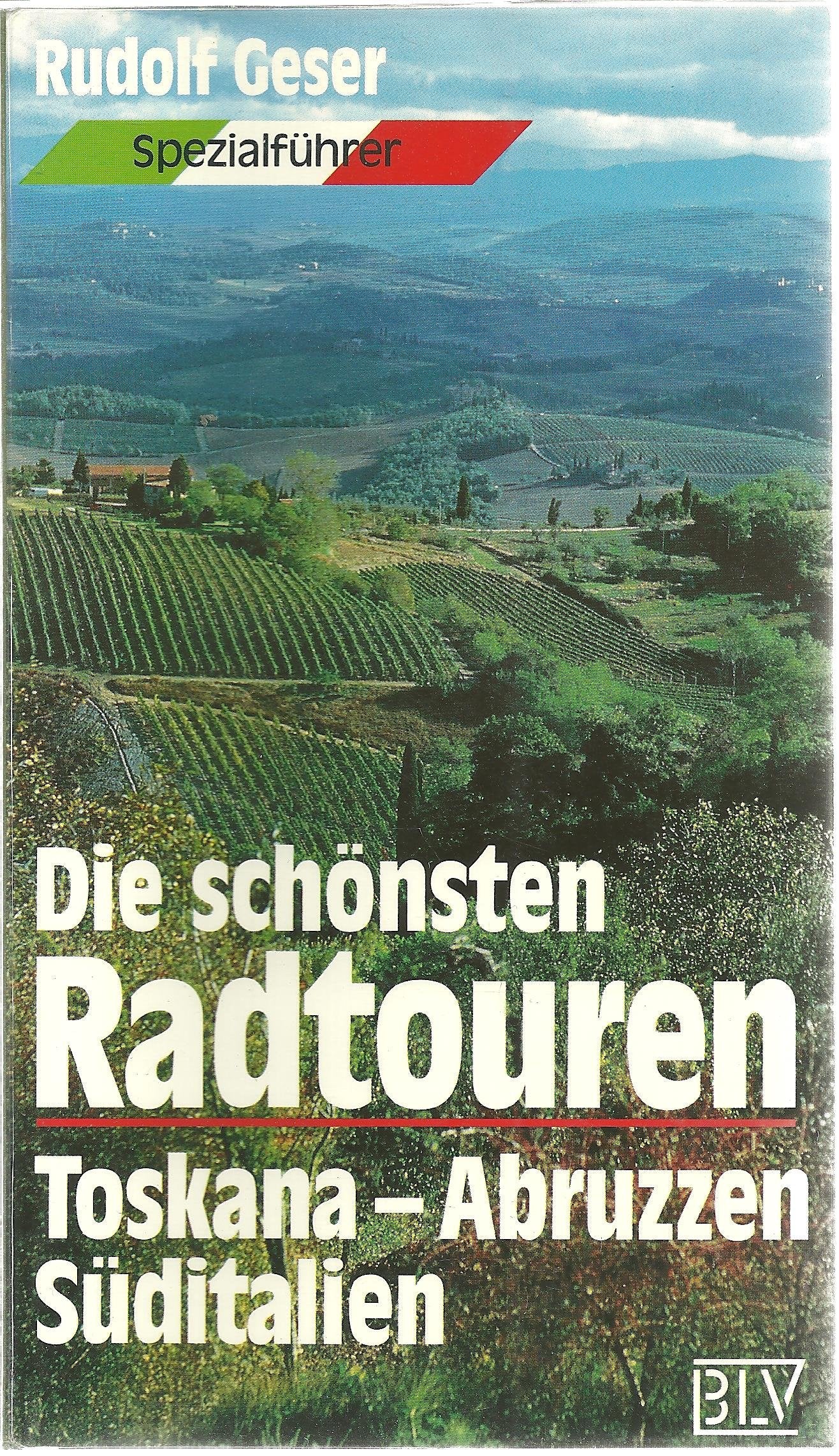 Radtouren Toskana, Abruzzen, Süditalien Hiking & Cycling