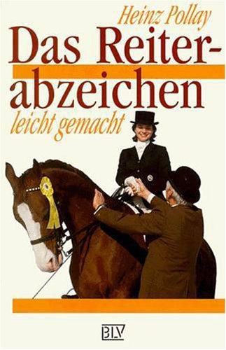 Das Reiterabzeichen leicht gemacht. Mit Richtlinien und Anforderungen Reiterpass, Kleines Hufeisen, Reiternadel Pets