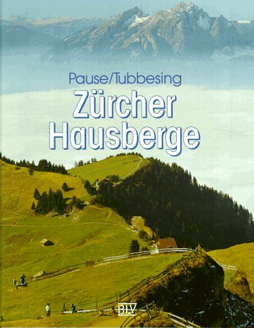 Zürcher Hausberge Travel