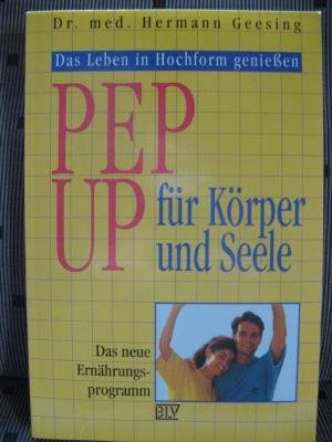 "Pep up" für Körper und Seele. Das neue Ernährungsprogramm Health, Nutrition & Fitness
