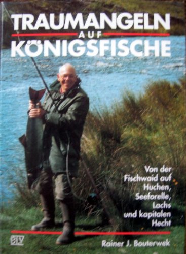 Traumangeln auf Königsfische Leisure & Fun