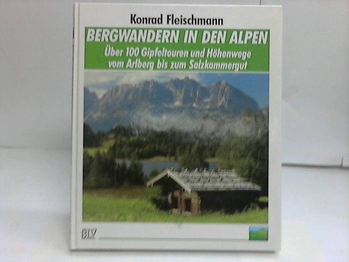 Bergwandern in den Alpen Hiking & Cycling