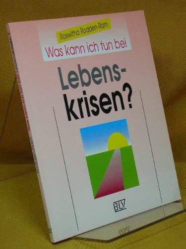 Was kann ich tun bei Lebenskrisen? Lifestyle