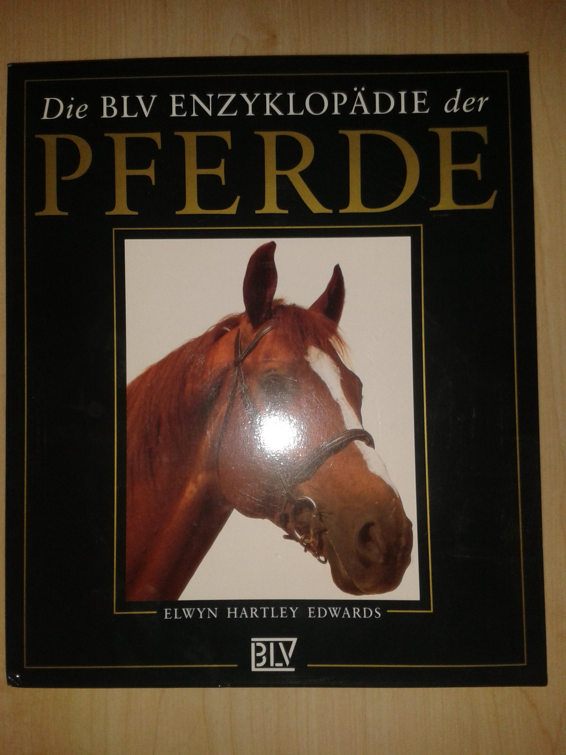 Die BLV Enzyklopädie der Pferde Pets